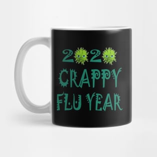 2020 Crappy Flu Year Mug